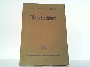 Mein Kochbuch an Berufs- und Haushaltungsschulen. Schülerinnenausgabe.