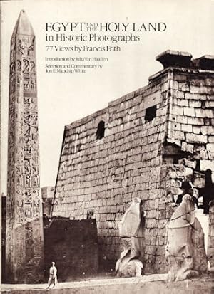 Imagen del vendedor de Egypt and the Holy Land in Historic Photographs: 77 Views by Francis Frith. a la venta por Asia Bookroom ANZAAB/ILAB