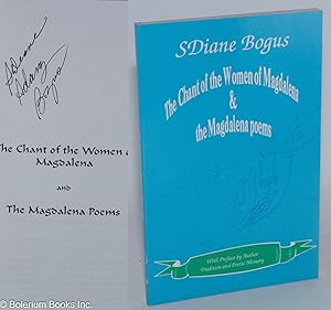 Bild des Verkufers fr The Chant of the Women of Magdalena and The Magdalena poems; with author's preface, Tradition and poetic memory [signed] zum Verkauf von Bolerium Books Inc.