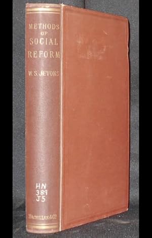 Methods of Social Reform and Other Papers