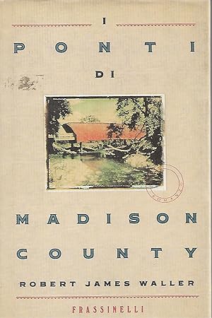 Immagine del venditore per i ponti di madison county venduto da Libreria Del Corso