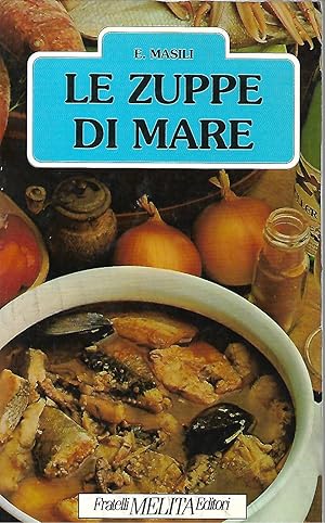 Immagine del venditore per le zuppe di mare venduto da Libreria Del Corso