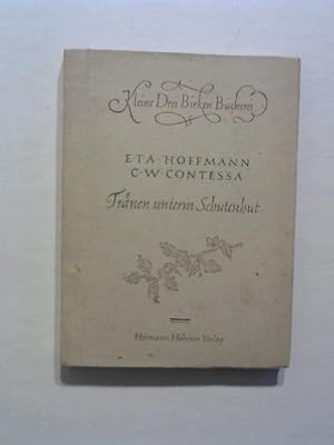 Seller image for Trnen unterm Schutenhut. for sale by Buecherhof