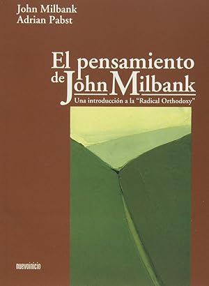 Seller image for El pensamiento de john milbank una introduccion a la "radica for sale by Imosver