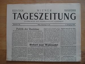 Wiener Tagezeitung - Zentralorgan der österreichischen Volkspartei - Wien, Samstag 9. Juli 1949