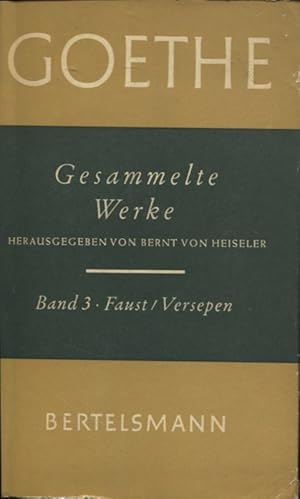 Seller image for Johann Wolfgang Goethe Gesammelte Werke in sieben Bnden Dritter Band: Faust Versepen for sale by Flgel & Sohn GmbH