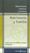 Imagen del vendedor de Matrimonio y Familia. Guiones para el dilogo conyugal y de grupo, (Revisada) 8 edicin a la venta por AG Library