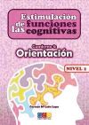 Seller image for Estimulacin de las funciones cognitivas, nivel 1: Orientacin for sale by AG Library