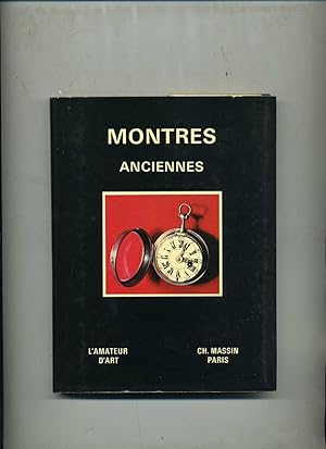 Bild des Verkufers fr MONTRES ANCIENNES . zum Verkauf von Librairie CLERC