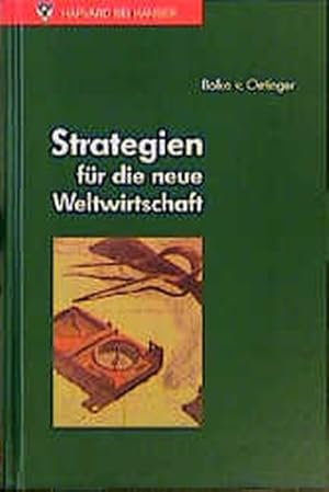 Strategien für die neue Weltwirtschaft