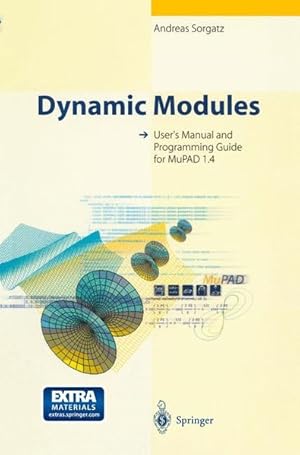 Dynamic Modules: User?s Manual and Programming Guide for MuPAD 1.4