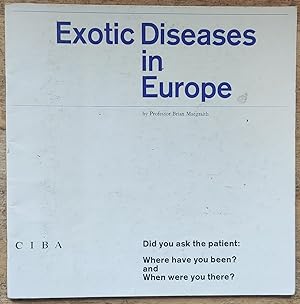 Exotic Diseases in Europe
