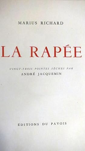 Seller image for La Rape. Vingt-trois pointes sches d'Andr Jacquemin. for sale by PARIS-LIBRIS