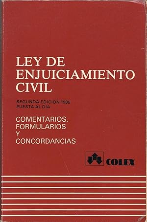 Seller image for LEY DE ENJUICIAMIENTO CIVIL. Comentarios, Jurisprudencia, Concordancias y Formularios. for sale by Librera Torren de Rueda