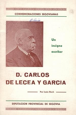 Imagen del vendedor de D. CARLOS DE LECEA Y GARCA. Un insigne escritor. a la venta por Librera Torren de Rueda