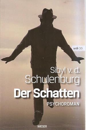 Der Schatten. Psychoroman