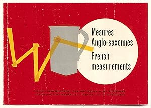 Kleines Heft: Mesures Anglo-saxonnes / French measurements. Offert gracieusement par Air France a...