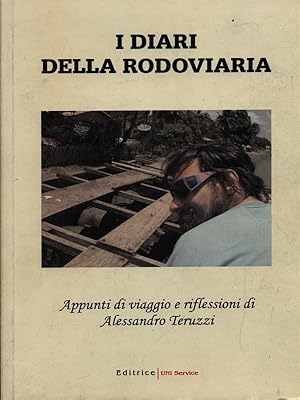 Image du vendeur pour I diari della Rodoviaria mis en vente par Librodifaccia