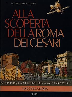 Bild des Verkufers fr Alla scoperta della Roma dei Cesari zum Verkauf von Librodifaccia