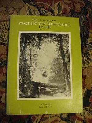 Seller image for The Autobiography of Worthington Witheredge 1820- 1910 for sale by Anne Godfrey