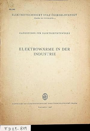 Elektrowärme in der Industrie Handbücher für Elektrizitätswerke
