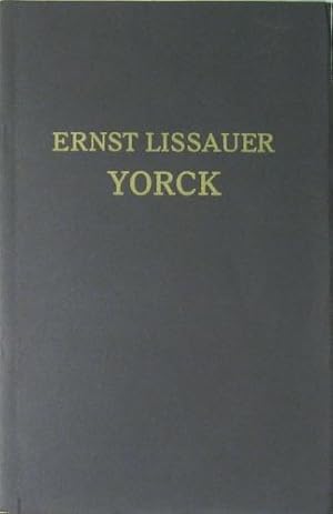 Yorck. Schauspiel in 5 Akten und einem Vorspiel.