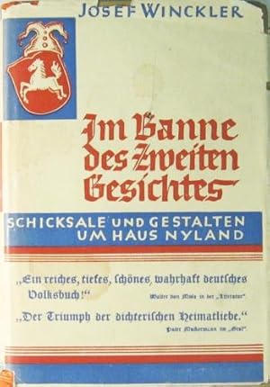 Im Banne des zweiten Gesichtes. Schicksale und Gestalten um Haus Nyland.