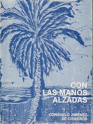 Immagine del venditore per Con las manos alzadas venduto da Librera Vobiscum
