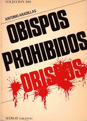 Imagen del vendedor de Obispos prohibidos a la venta por Librera Vobiscum