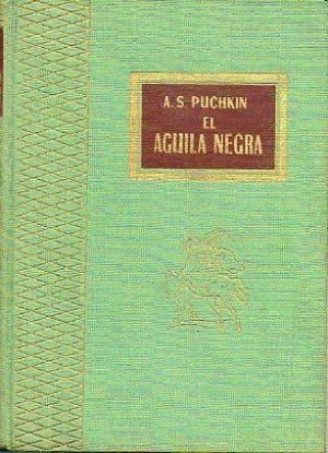 Imagen del vendedor de El Aguila Negra a la venta por Librera Vobiscum