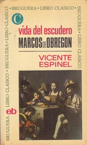 Imagen del vendedor de Vida del Escudero Marcos de Obregn a la venta por Librera Vobiscum