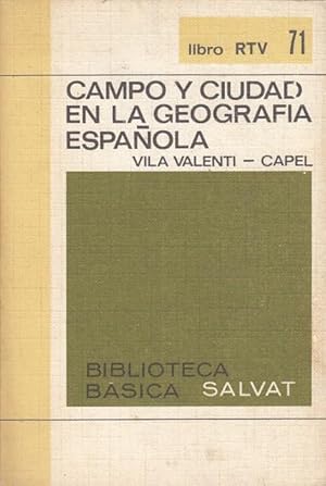 Seller image for Campo y ciudad en la geografia Espaola for sale by Librera Vobiscum