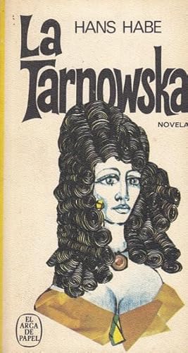 Bild des Verkufers fr La Tarnowska zum Verkauf von Librera Vobiscum