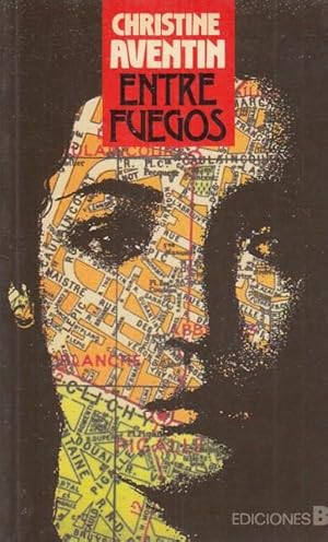 Seller image for ENTRE FUEGOS for sale by Librera Vobiscum