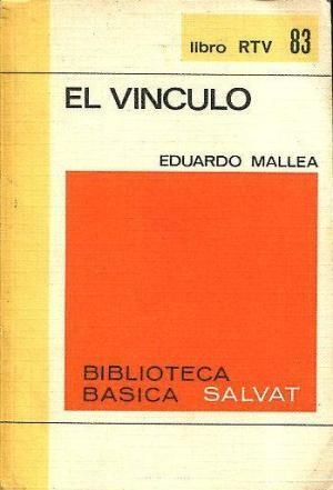 Seller image for El vnculo for sale by Librera Vobiscum