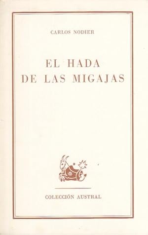 Imagen del vendedor de El hada de las migajas a la venta por Librera Vobiscum