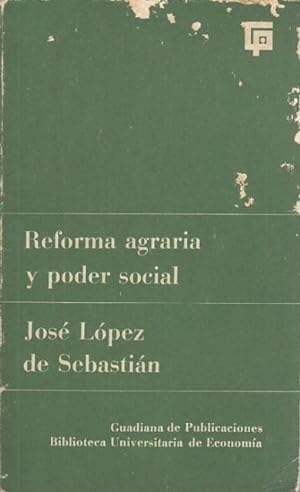 Imagen del vendedor de Reforma agraria y poder social a la venta por Librera Vobiscum