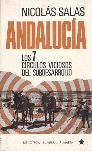 Imagen del vendedor de Andaluca: los 7 crculos viciosos del subdesarrollo a la venta por Librera Vobiscum