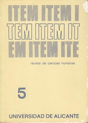 Immagine del venditore per ITEM"( Revista de ciencia humanas) n 5. Evolucin demogrfica del Alto Vinalop; Sobre la sociedad edetana; Lengua y desarrollo: algunas relaciones. y otros venduto da Librera Vobiscum