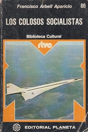 Imagen del vendedor de Los colosos socialistas a la venta por Librera Vobiscum