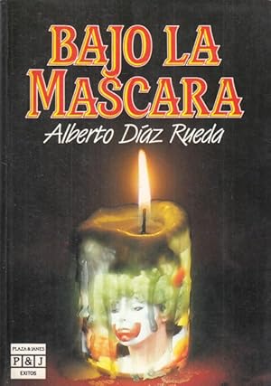 Seller image for BAJO LA MSCARA for sale by Librera Vobiscum