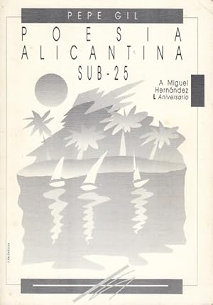 Seller image for Poesa alicantina sub-25 for sale by Librera Vobiscum