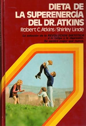 Seller image for Dieta de la superenerga del Dr. Atkins for sale by Librera Vobiscum