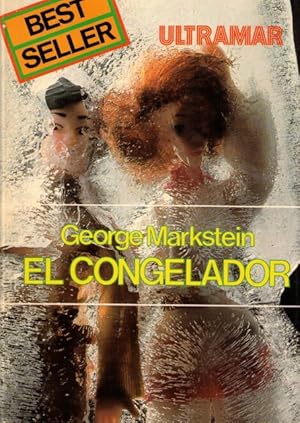 Bild des Verkufers fr El congelador zum Verkauf von Librera Vobiscum