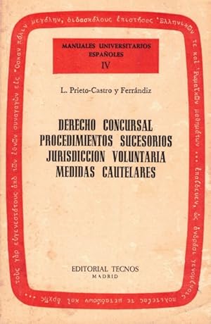 Seller image for Derecho concursal. Procedimientos sucesorios jurisdiccin voluntaria. Medidas cautelares for sale by Librera Vobiscum