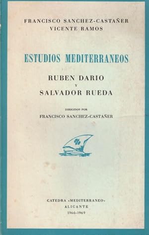 Immagine del venditore per Estudios mediterrneos (Ruben Dario y Salvador Rueda) venduto da Librera Vobiscum