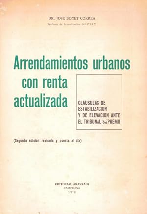 Imagen del vendedor de Arrendamientos urbanos con renta actualiada (Clasulas de estabilizacin y de elevacin ante el tribunal supremo) a la venta por Librera Vobiscum