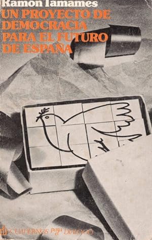 Image du vendeur pour Un proyecto de democracia para el futuro de Espaa mis en vente par Librera Vobiscum