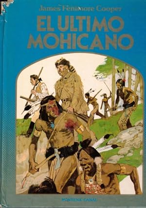Imagen del vendedor de El ltimo mohicano a la venta por Librera Vobiscum