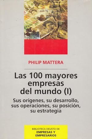 Imagen del vendedor de Las 100 mayores empresas del mundo (I) a la venta por Librera Vobiscum